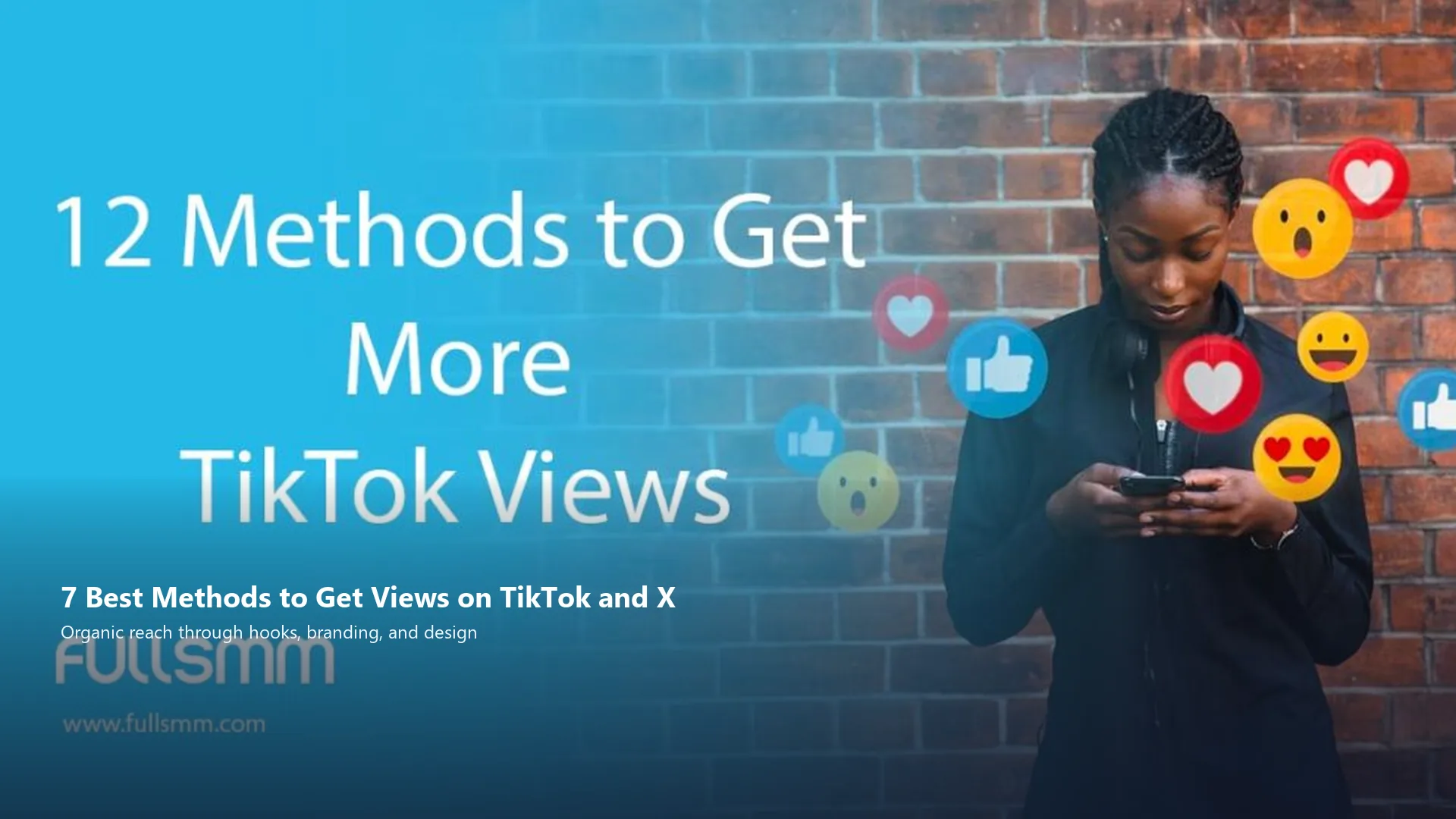 7 Best Methods to Get Views on TikTok and X, related article