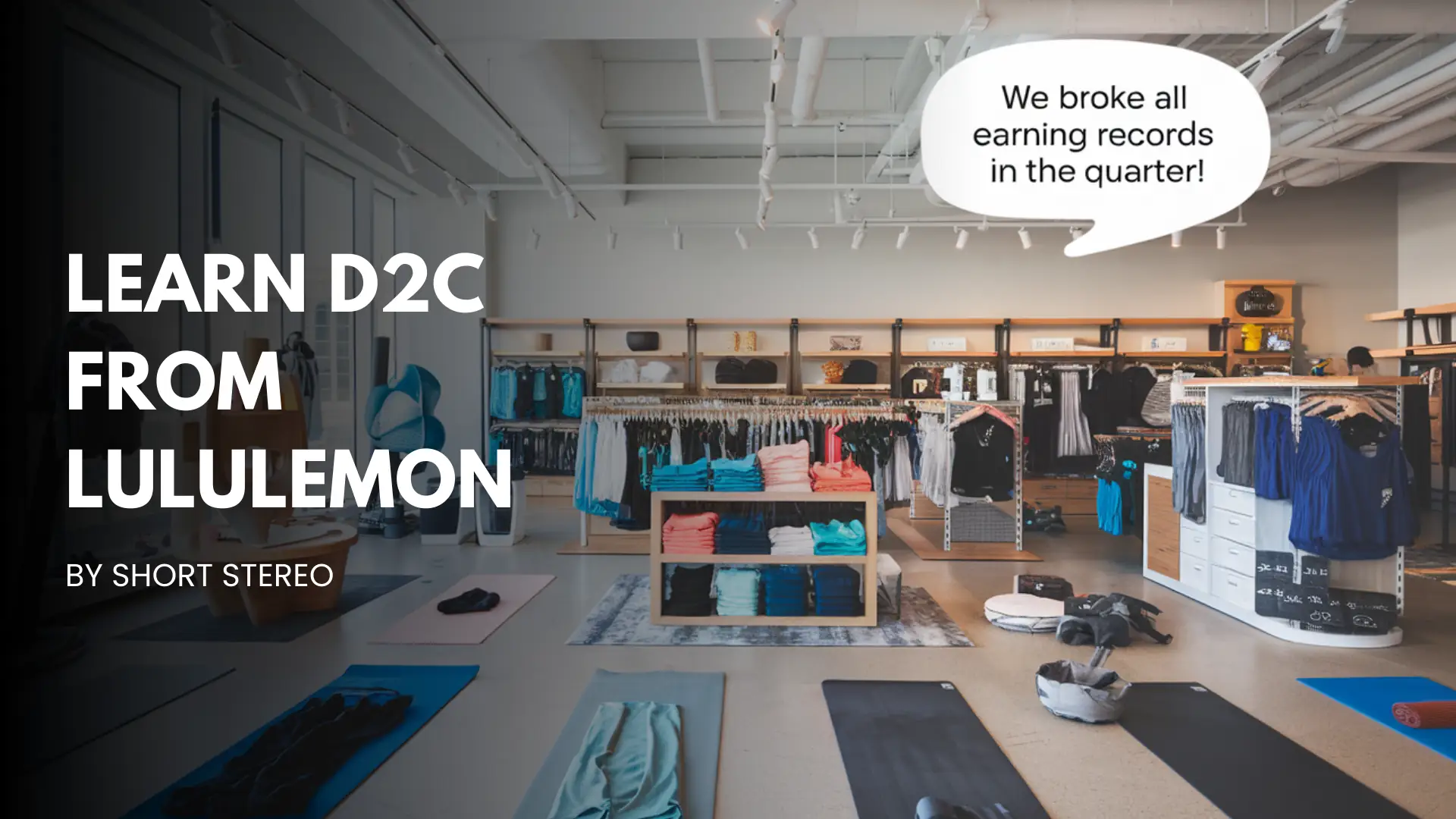 Lululemon Breaks All Earning Records in Quarter: Learn How to Do D2C and Trends in 2025