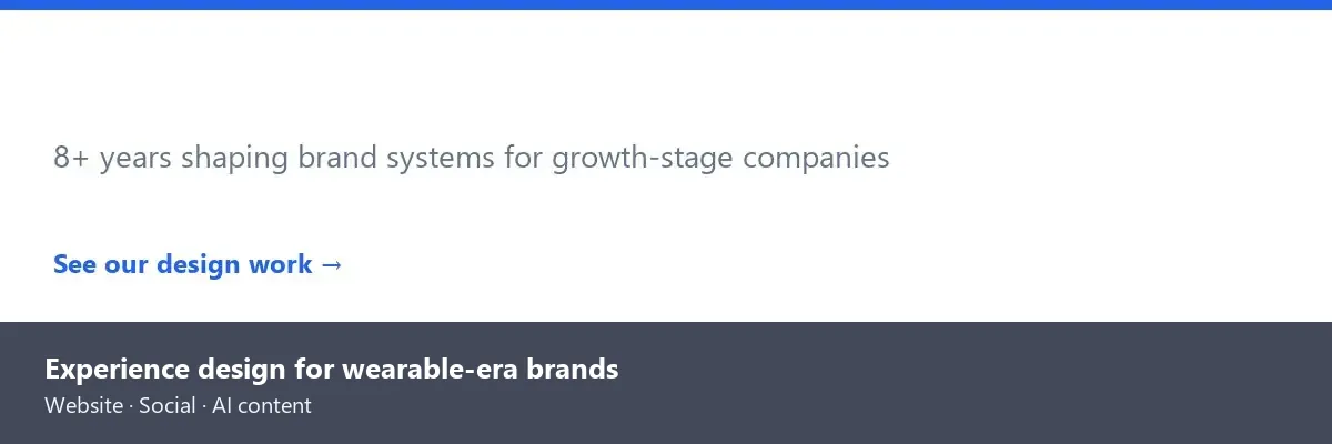 Short Stereo brand credibility banner introducing experience design expertise for wearable-era brands.